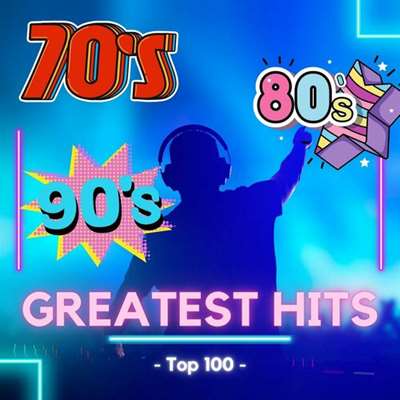 VA - 70s & 80s & 90s - Top 100 - Greatest Hits (2024) MP3 скачать торрент