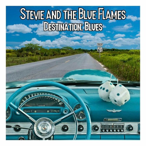 Stevie And The Blue Flames - Destination: Blues (2024) MP3 скачать торрент